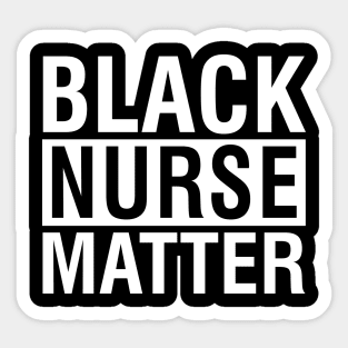 Black Nurse Matter Sticker